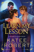 Cover Image for Learn My Lesson (Standard Edition) -- Katee Robert, Paperback