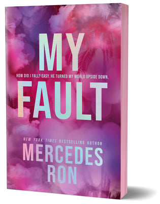 Cover Image for My Fault (Deluxe Edition) -- Mercedes Ron, Paperback