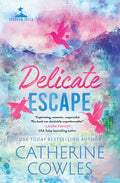 Cover Image for Delicate Escape (Standard Edition) -- Catherine Cowles, Paperback