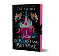 Cover Image for A Kingdom of Blood and Betrayal (Deluxe Edition) -- Holly Renee, Paperback