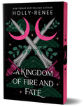 Cover Image for A Kingdom of Fire and Fate (Deluxe Edition) -- Holly Renee, Paperback