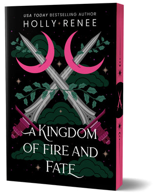Cover Image for A Kingdom of Fire and Fate (Deluxe Edition) -- Holly Renee, Paperback