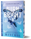 Cover Image for Burn Bright (Deluxe Edition) -- Krista Ritchie, Paperback