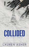 Cover Image for Collided (Standard Edition) -- Lauren Asher, Paperback