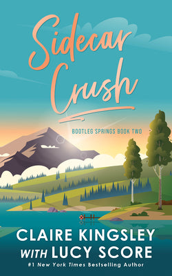 Cover Image for Sidecar Crush -- Lucy Score, Paperback
