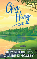 Cover Image for Gin Fling -- Lucy Score, Paperback