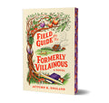 Cover Image for Field Guide for the Formerly Villainous (Deluxe Edition) -- Autumn K. England, Paperback