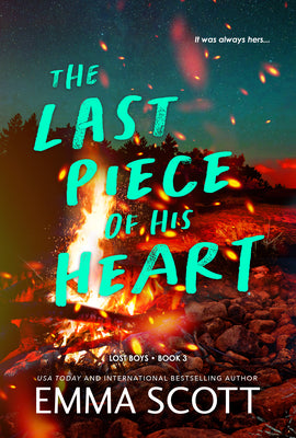 Cover Image for The Last Piece of His Heart -- Emma Scott, Paperback