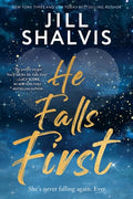 Cover Image for He Falls First -- Jill Shalvis, Paperback