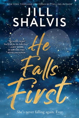 Cover Image for He Falls First -- Jill Shalvis, Paperback