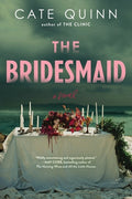 Cover Image for The Bridesmaid -- Cate Quinn, Paperback