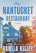 Cover Image for The Nantucket Restaurant -- Pamela Kelley, Paperback
