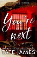 Cover Image for You're Next (Standard Edition) -- Tate James, Paperback
