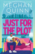Cover Image for Just for the Plot (Standard Edition) -- Meghan Quinn, Paperback