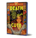 Cover Image for Death Meets Cute (Deluxe Edition) -- J. Penner, Paperback
