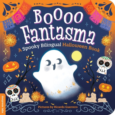 Cover Image for Boooo Fantasma: A Spooky Bilingual Halloween Book -- Duopress Labs, Board Books