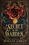 Cover Image for A Secret in the Garden (Standard Edition) -- Jeneane O'Riley, Paperback