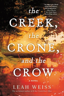 Cover Image for The Creek, the Crone, and the Crow -- Leah Weiss, Paperback