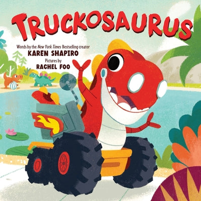 Cover Image for Truckosaurus -- Karen Shapiro, Hardcover