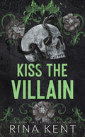 Cover Image for Kiss the Villain (Standard Edition) -- Rina Kent, Paperback