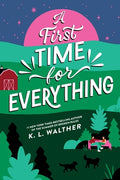 Cover Image for A First Time for Everything (Standard Edition) -- K. L. Walther, Paperback