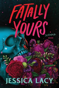 Cover Image for Fatally Yours -- Jessica Lacy, Paperback