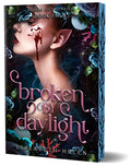 Cover Image for Broken by Daylight (Deluxe Edition) -- Elizabeth Helen, Paperback