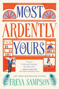 Cover Image for Most Ardently Yours -- Freya Sampson, Paperback