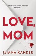 Cover Image for Love, Mom (Standard Edition) -- Iliana Xander, Paperback