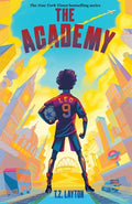 Cover Image for The Academy -- T. Z. Layton, Paperback