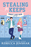 Cover Image for Stealing for Keeps -- Rebecca Jenshak, Paperback