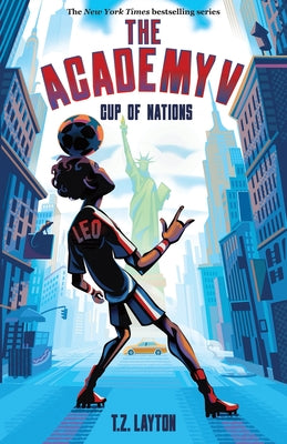Cover Image for The Academy V: Cup of Nations -- T. Z. Layton, Hardcover