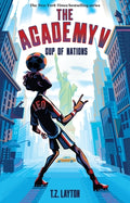 Cover Image for The Academy V: Cup of Nations -- T. Z. Layton, Paperback