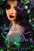 Cover Image for Stolen by Shadows (Standard Edition) -- Elizabeth Helen, Paperback
