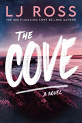 Cover Image for The Cove -- Lj Ross, Paperback
