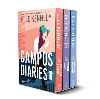 Cover Image for Campus Diaries Series Complete Boxed Set: The Graham Effect, the Dixon Rule, and the Charlie Method -- Elle Kennedy, Paperback