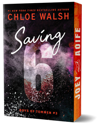Cover Image for Saving 6 (Deluxe Edition) -- Chloe Walsh, Paperback