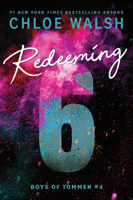 Cover Image for Redeeming 6 (Standard Edition) -- Chloe Walsh, Paperback