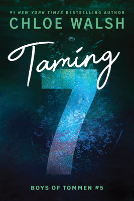 Cover Image for Taming 7 (Standard Edition) -- Chloe Walsh, Paperback