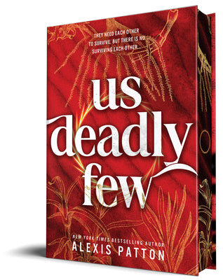 Cover Image for Us Deadly Few -- Alexis Patton, Hardcover