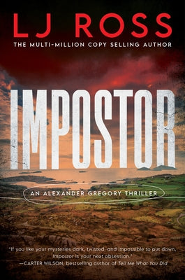 Cover Image for Impostor: An Alexander Gregory Thriller -- Lj Ross, Hardcover