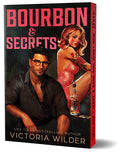 Cover Image for Bourbon & Secrets (Deluxe Edition) -- Victoria Wilder, Paperback