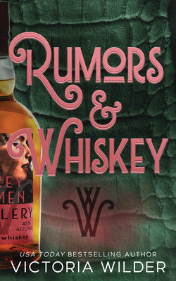 Cover Image for Rumors & Whiskey (Standard Edition) -- Victoria Wilder, Paperback