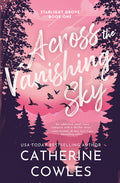 Cover Image for Across the Vanishing Sky (Standard Edition) -- Catherine Cowles, Paperback