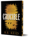 Cover Image for Crucible (Deluxe Edition) -- B. B. Reid, Paperback