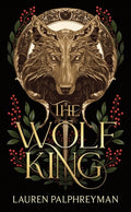 Cover Image for The Wolf King (Standard Edition) -- Lauren Palphreyman, Hardcover