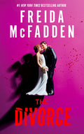 Cover Image for The Divorce -- Freida McFadden, Hardcover