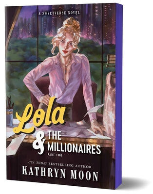 Cover Image for Lola & the Millionaires: Part Two (Deluxe Edition) -- Kathryn Moon, Paperback