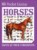 Cover Image for Pocket Genius Horses: Facts at Your Fingertips -- DK, Paperback