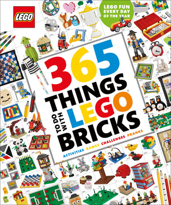 Cover Image for 365 Things to Do with Lego Bricks: Lego Fun Every Day of the Year [With Toy] -- Simon Hugo, Hardcover